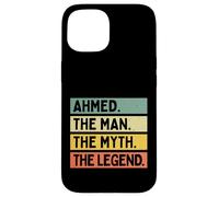 Carcasa para iPhone 15 Ahmed The Man The Myth The Legend - Cita Personalizada Divertida