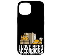 Carcasa para iPhone 15 Amo los acordeones de Cerveza y me Gusta 3 Otras Personas
