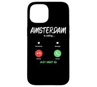 Carcasa para iPhone 15 Amsterdam está Llamando y Tengo Que IR Países Bajos Viajando