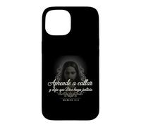 Carcasa para iPhone 15 Aprende a Callar Deja Que Dios Haga Justicia Marcos 15:5
