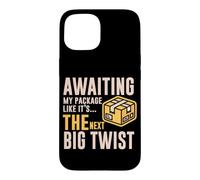 Carcasa para iPhone 15 Awaiting MY Package Like IT S The Next Big Twist