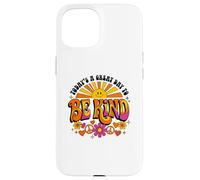Carcasa para iPhone 15 Be Kind Groovy Retro Sunshine Cute Kindness Teacher