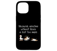 Carcasa para iPhone 15 Because Adulting Without Jesus Is Just Too Hard Christian