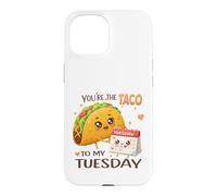 Carcasa para iPhone 15 Bonito diseño gastronómico de You'Re The Taco To My Tuesday