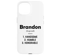 Carcasa para iPhone 15 Brandon Definición Guapo Humilde Honorable Disfraz Brandon