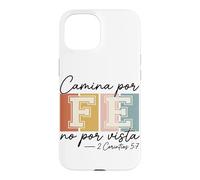 Carcasa para iPhone 15 Camina por Fe Christian Español Fe Escritura Biblia Versículo