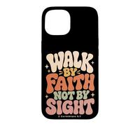 Carcasa para iPhone 15 Camina por la fe, no por la Vista 2 Corintios 5:7 Cristiano