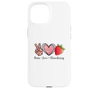 Carcasa para iPhone 15 Camisas Peace Love Strawberry Farmer Strawberries Lover Fruit
