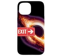 Carcasa para iPhone 15 Camiseta Black Holes Exit Fun Space Physics Science