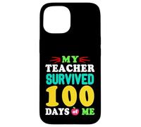 Carcasa para iPhone 15 Camiseta My Teacher Survived 100 Days of Me 100 School Days