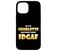 Carcasa para iPhone 15 Charlotte Costume Idgaf Meme Funny Char Costume Charlottes