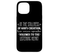 Carcasa para iPhone 15 Cita Inspiradora en la Quietud de la Creación de Dios