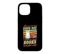 Carcasa para iPhone 15 Cita literaria It's A Good Day To Read Books and Pet Cats