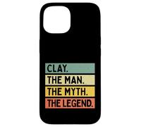 Carcasa para iPhone 15 Clay The Man The Myth The Legend - Cita Personalizada Divertida