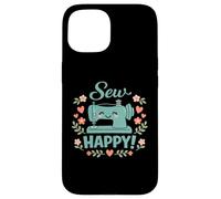 Carcasa para iPhone 15 Coser Happy Cute máquina de Coser Corazones Florales