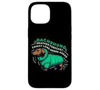 Carcasa para iPhone 15 Dachshund Pronóstico del Tiempo Divertido Long Brrrs por Delante Perro Salchicha