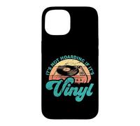 Carcasa para iPhone 15 Divertidas Citas de Vinilo It's Not Hoarding If It's Vinyl