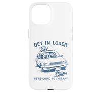 Carcasa para iPhone 15 Divertido Mapache Entrar en Perdedor Vamos a Terapia sarcástica