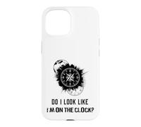 Carcasa para iPhone 15 Do I Look Like I'm On The Clock Funny Sarcastic Saying