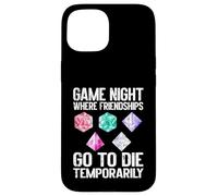 Carcasa para iPhone 15 Donde Las amistades Van a Morir temporalmente Game Night