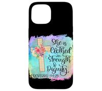Carcasa para iPhone 15 Ella está Vestida de Fuerza y dignidad Escritura Cristiana