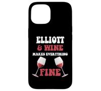 Carcasa para iPhone 15 Elliott and Wine Make Everything Fine Name Elliott