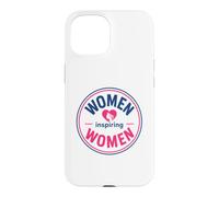 Carcasa para iPhone 15 Empowerment Motivational Quote Graphic Women Inspiring Women
