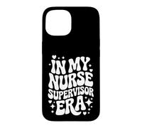 Carcasa para iPhone 15 En la era de mi Supervisor de Enfermera, Enfermera a Cargo, Gerente de enfermería