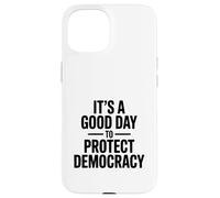 Carcasa para iPhone 15 Es un Buen día para Proteger la Democracia y los entusiastas del Voto