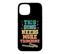 Carcasa para iPhone 15 Esta canción Necesita más trombón