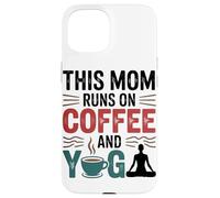 Carcasa para iPhone 15 Esta Mamá Se Alimenta De Café Bienestar Fitness
