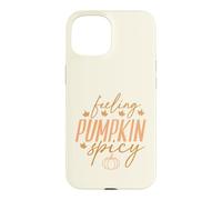 Carcasa para iPhone 15 Feeling Pumpkin Spicy, Divertido Amante de Las Especias de Calabaza