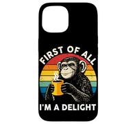 Carcasa para iPhone 15 First of All I'm A Delight Vintage Mono Café Divertido