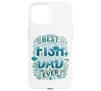 Carcasa para iPhone 15 Fish Dad Acuario Pescadería Padre Acuarista