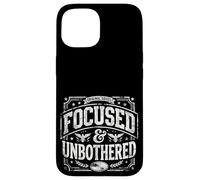 Carcasa para iPhone 15 Focused and Unbothered Vintage Motivational Mindset