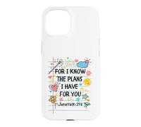 Carcasa para iPhone 15 For I Know The Plans I Have For You Christian Back To School