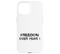 Carcasa para iPhone 15 Freedom Over Fear