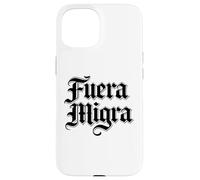 Carcasa para iPhone 15 Fuera La Migra México Inmigración Activista Chicano Raza Love