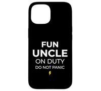Carcasa para iPhone 15 Fun Uncle On Duty Do Not Panic Hermano Hermano