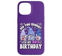Carcasa para iPhone 15 Funny 40th Birthday For Mommy Did You GNOME Its My Birthday