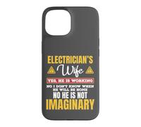 Carcasa para iPhone 15 Funny Electricians Wife Yes He's Working