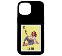 Carcasa para iPhone 15 Funny Mexican Design for Aunt - La Tia
