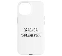 Carcasa para iPhone 15 Funny Psychology - Psicología inversa Psicólogo Estudiante