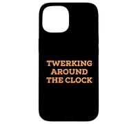 Carcasa para iPhone 15 Funny Twerking Around The Clock Silly Dance Anti-Work Joke