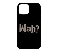 Carcasa para iPhone 15 Funny What IFS One Word Cita para La Gente Gracioso Hey Wah