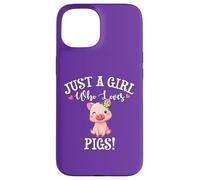 Carcasa para iPhone 15 Funny Womens Moms Girl Who Loves Pigs Cute Show Pig Lover