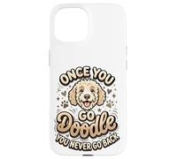 Carcasa para iPhone 15 Goldendoodle Mom Goldendoodle Dad Once You Go Dueño de Doodle
