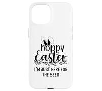 Carcasa para iPhone 15 Hoppy Easter Sign,Some Bunny Needs Beer Easter Drinking Hour