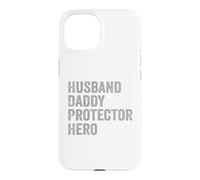 Carcasa para iPhone 15 Husband Daddy Protector Hero Strong Family Man