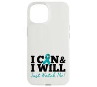 Carcasa para iPhone 15 I Can & I Will Beat Ovarian Cancer Warrior Just Watch Me
